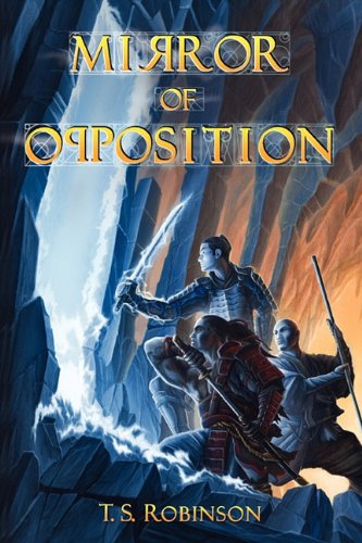 Mirror of Opposition [Hardcover]