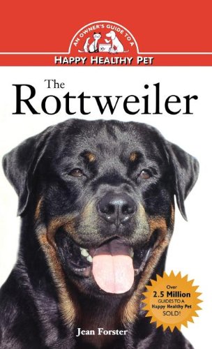Rottweiler An Owner's Guide to a Happy Healthy Pet [Hardcover]