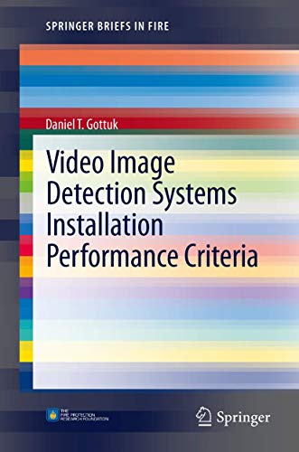 Video Image Detection Systems Installation Performance Criteria [Paperback]