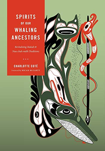 Spirits Of Our Whaling Ancestors (capell Family Books) [Paperback]