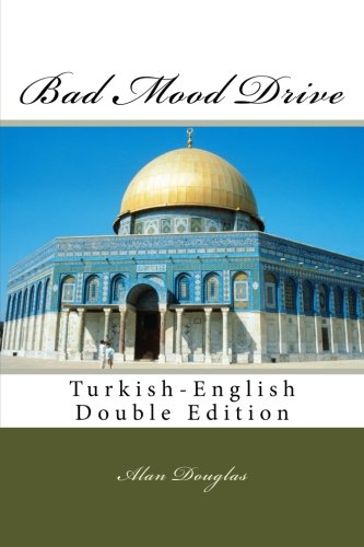 Bad Mood Drive Turkish-English Double Edition [Paperback]