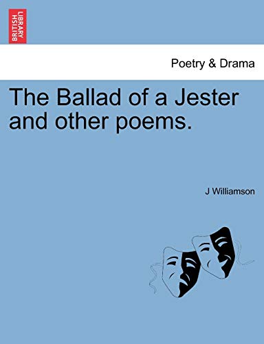 Ballad of a Jester and Other Poems [Paperback]