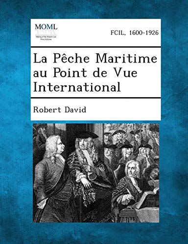 Pche Maritime Au Point de Vue International [Paperback]