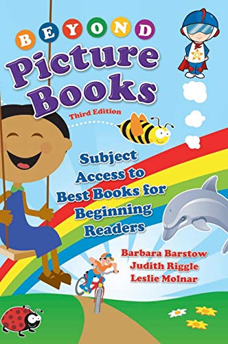 Beyond Picture Books  Subject Access to Best Books for Beginning Readers [Hardcover]