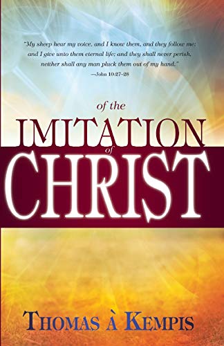 Of the Imitation of Christ [Paperback]