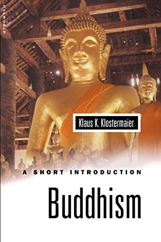 Buddhism A Short Introduction [Paperback]