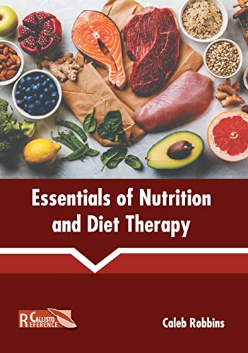 Essentials of Nutrition and Diet Therapy [Hardcover]