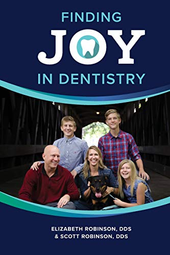Finding Joy In Dentistry [Paperback]