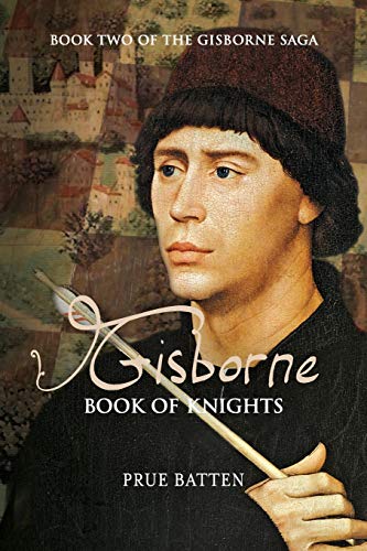 Gisborne Book Of Knights (the Gisborne Saga) [Paperback]