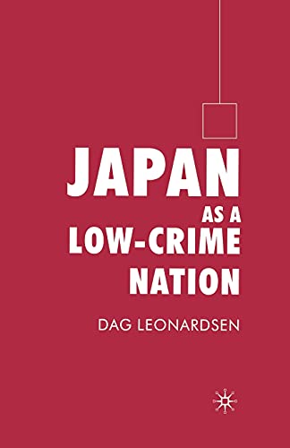 Japan as a Low-Crime Nation [Paperback]