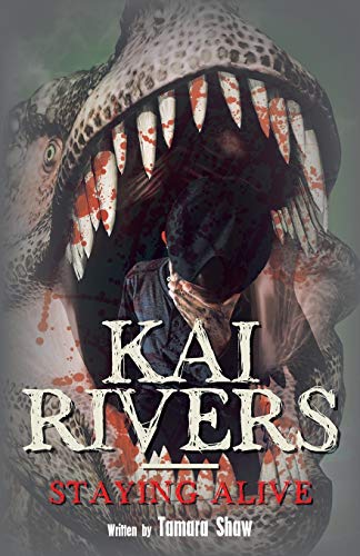 Kai Rivers--Staying Alive [Paperback]