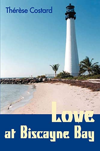 Love at Biscayne Bay [Paperback]