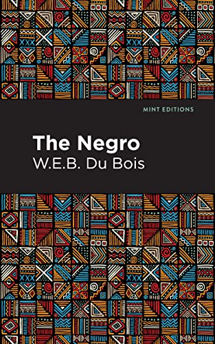 The Negro [Paperback]