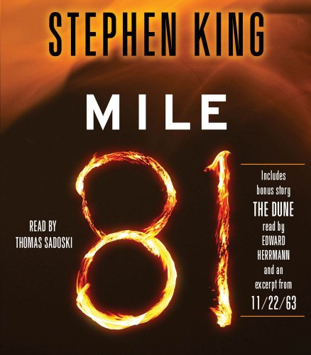 Mile 81 Includes bonus story &39The Dune&39 [CD-Audio]