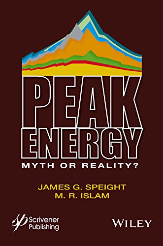 Peak Energy Myth or Reality [Hardcover]