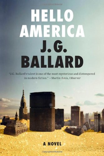 Hello America A Novel [Paperback]