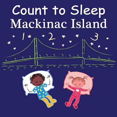 Count to Sleep Mackinac Island [Board book]