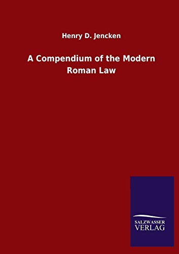 Compendium Of The Modern Roman Law