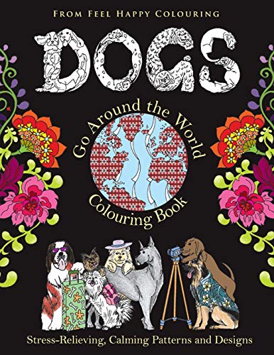 Dogs Go Around The World Colouring Book