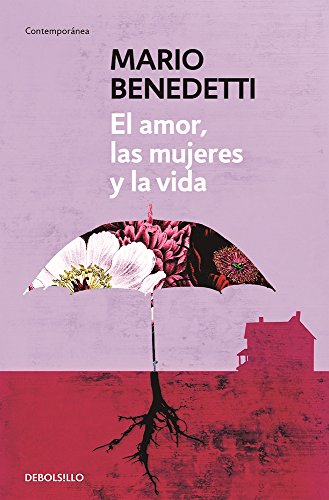 El amor, las mujeres y la vida [Paperback]