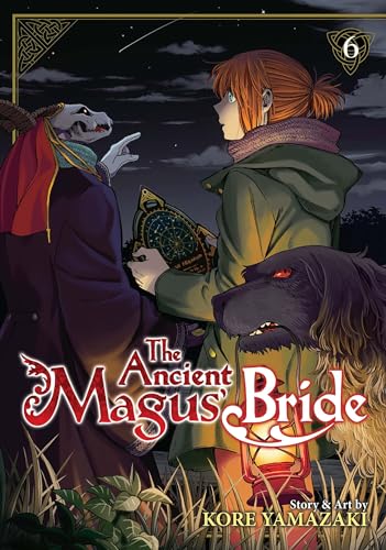 The Ancient Magus' Bride Vol. 6 [Paperback]