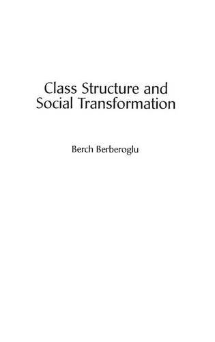 Class Structure And Social Transformation [Hardcover]