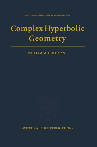 Complex Hyperbolic Geometry [Hardcover]