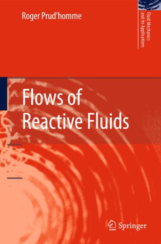 Flows of Reactive Fluids [Hardcover]
