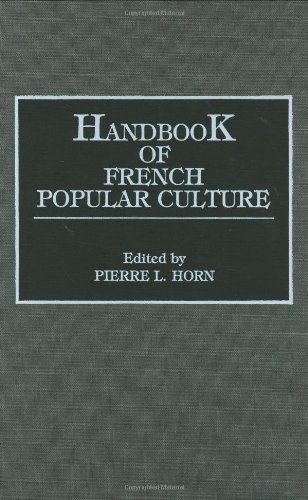 Handbook Of French Popular Culture [Hardcover]