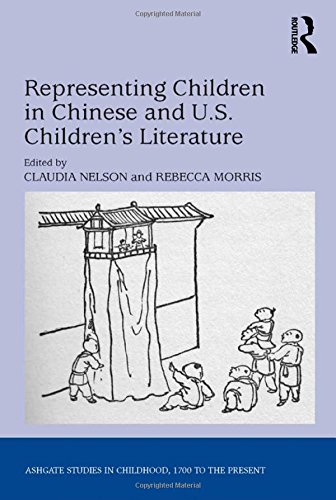 Representing Children in Chinese and U.S. Children's Literature [Hardcover]