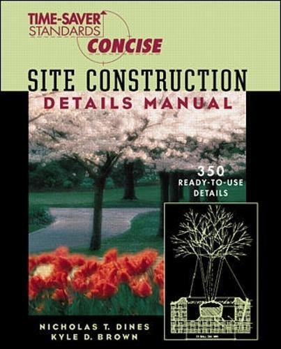 Time-Saver Standards Site Construction Details Manual [Paperback]