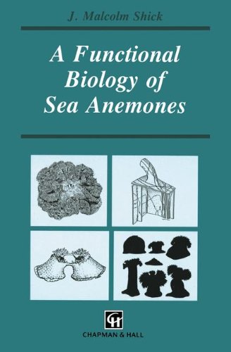 A Functional Biology of Sea Anemones [Paperback]
