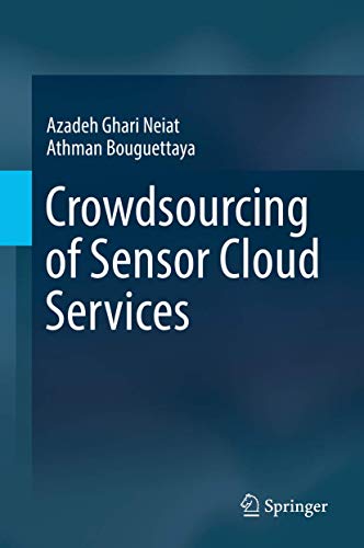 Crowdsourcing of Sensor Cloud Services [Hardcover]