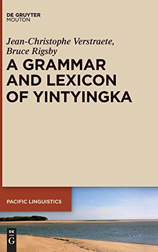 A Grammar And Lexicon Of Yintyingka (pacific Linguistics) [Hardcover]
