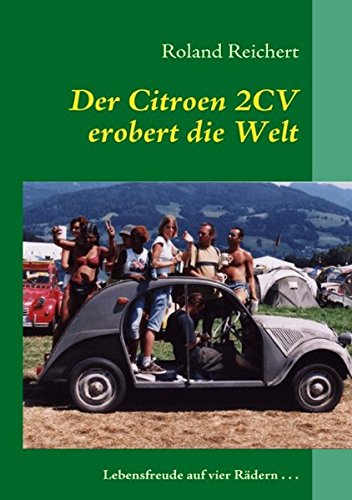 2cv Erobert Die Welt [Paperback]