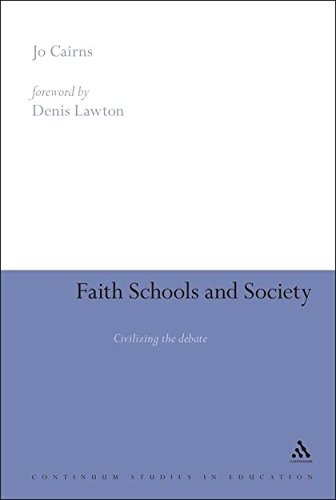 Faith Schools and Society Civilizing the Debate [Paperback]
