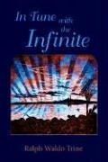 In Tune With The Infinite [Paperback]