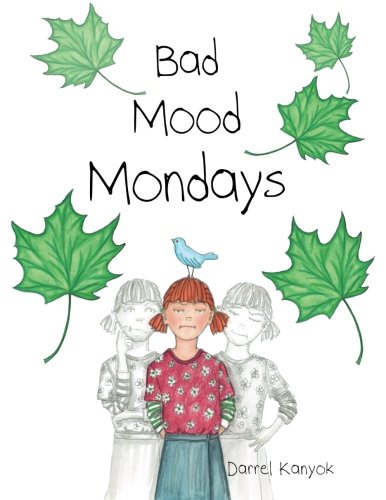Bad Mood Mondays [Paperback]