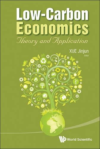 Low-Carbon Economics Theory and Application [Hardcover]