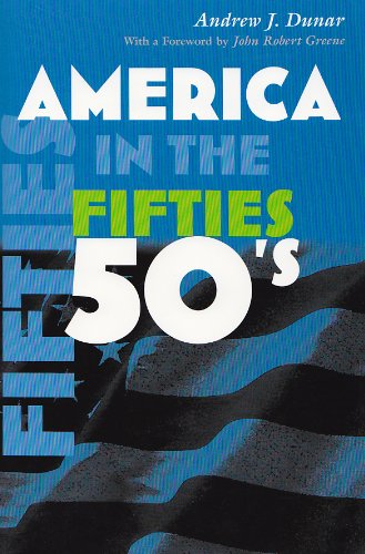 America In The Fifties (america In The Twentieth Century) [Paperback]