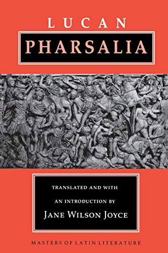 Pharsalia (masters Of Latin Literature) [Paperback]