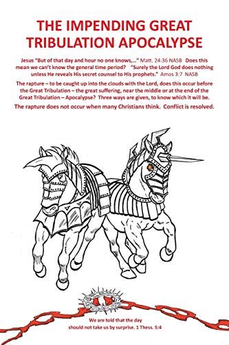 The Impending Great Tribulation Apocalypse [Paperback]