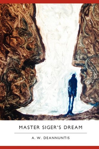 Master Siger's Dream [Paperback]