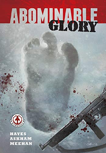 Abominable Glory [Paperback]