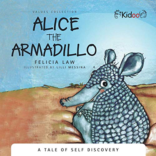 Alice The Armadillo [Paperback]