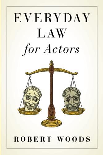 Everyday Law for Actors [Paperback]