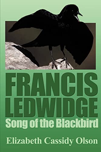 Francis Ledwidge Song Of The Blackbird [Paperback]