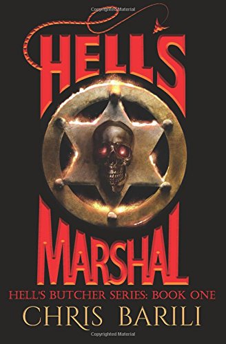 Hell's Marshal (hell's Butcher) (volume 1) [Paperback]