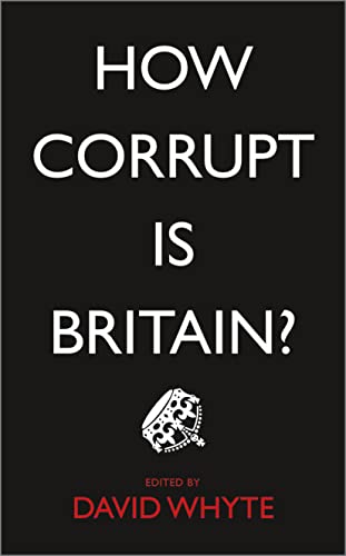 How Corrupt Is Britain [Paperback]