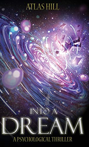 Into a Dream [Hardcover]